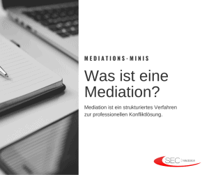 Read more about the article Minis: Was ist eine Mediation?