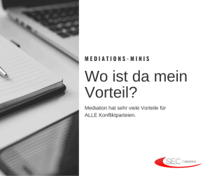 Read more about the article Mediations-Minis: Wo ist mein Vorteil?
