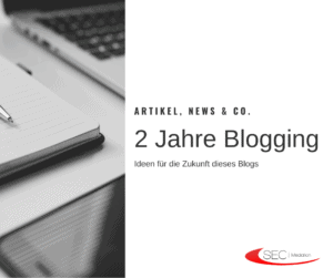 Read more about the article 2 Jahre Blogging! Ideen für die Zukunft des Blogs